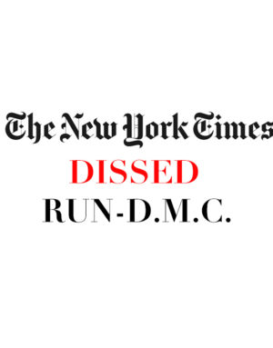 nytimes dissed run dmc