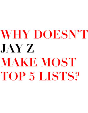 jay z top 5 mc list