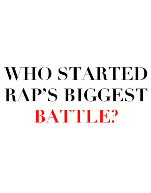 who started raps biggest battle